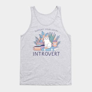 Support Your Local Introvert Tank Top